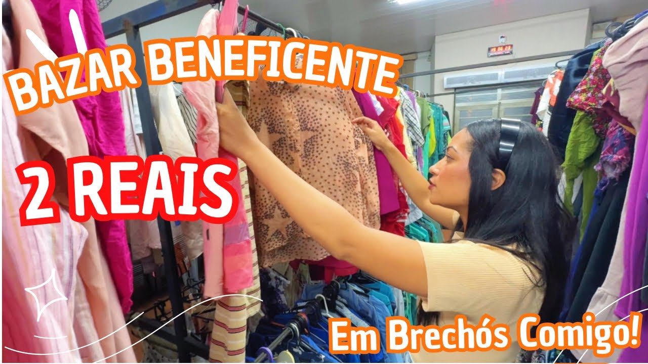 Bazar Beneficente de apenas 2 reais