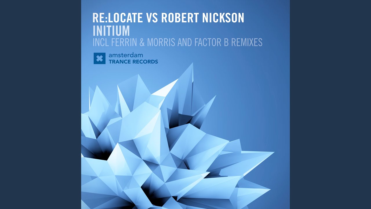 Initium (Ferrin & Morris Remix)