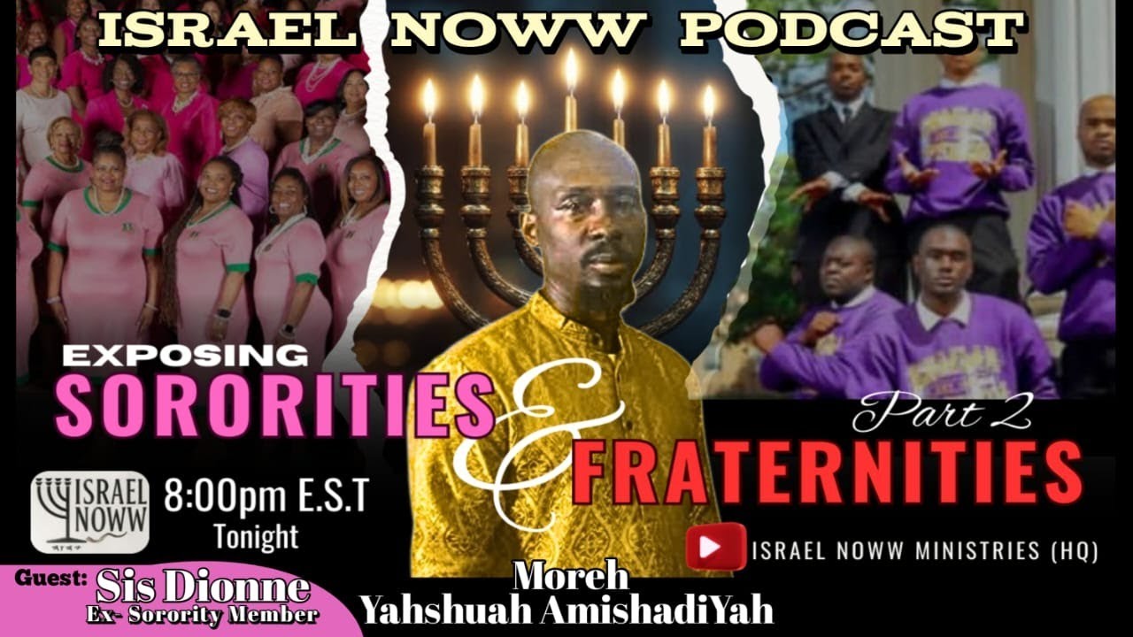Israel Noww Podcast / Fraternities & Sororities part 2