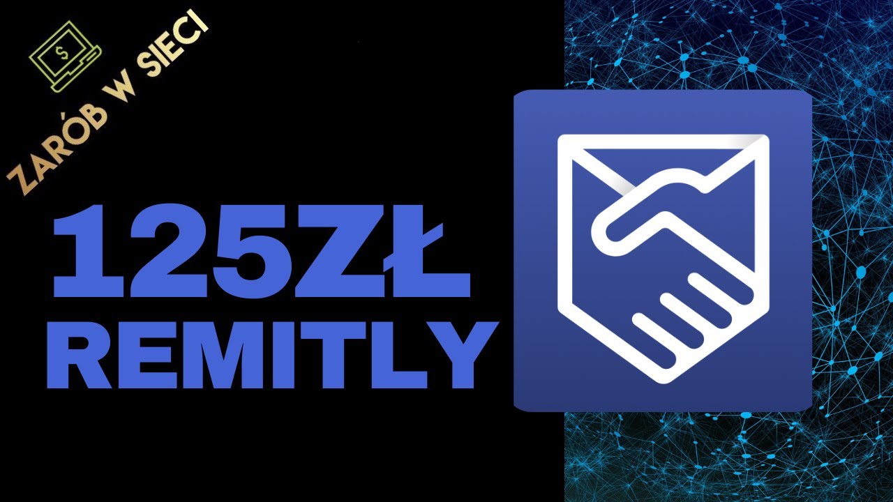 CASHBACK 125PLN W REMITLY [INSTRUKCJA]