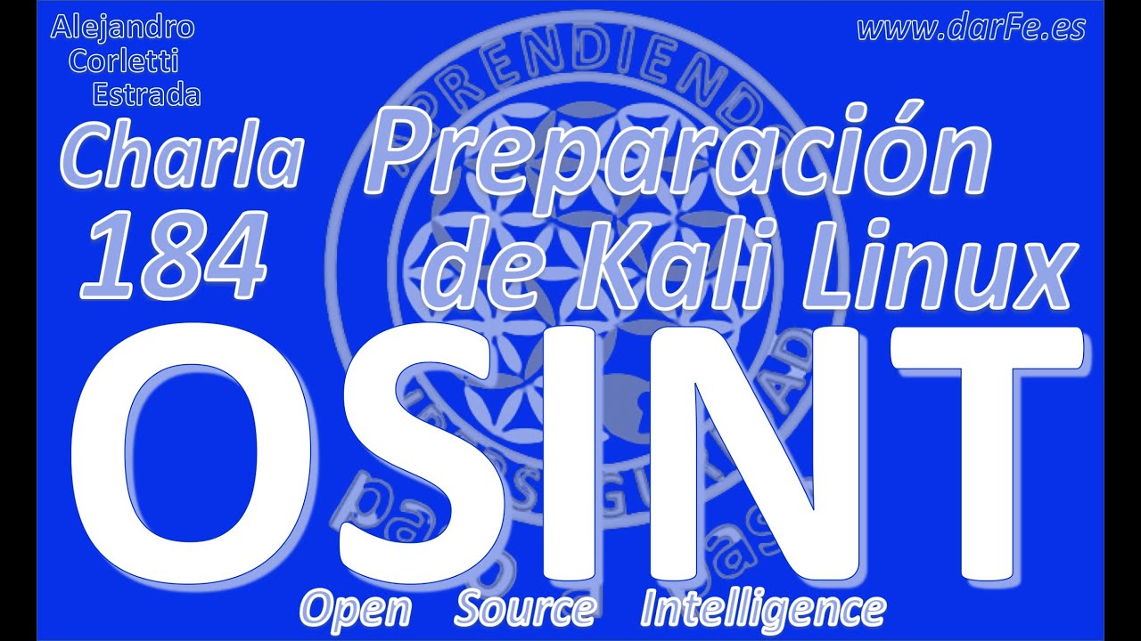 🌐 OSINT Preparación de Kali - Charla 184 - Aprendiendo Ciberseguridad paso a paso
