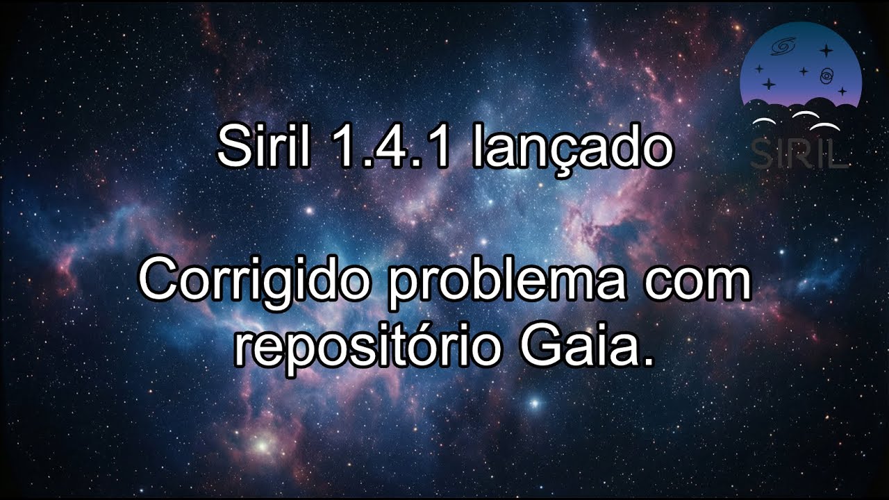 Nova versão do Siril, finalmente foi corrigido o problema do SPCC