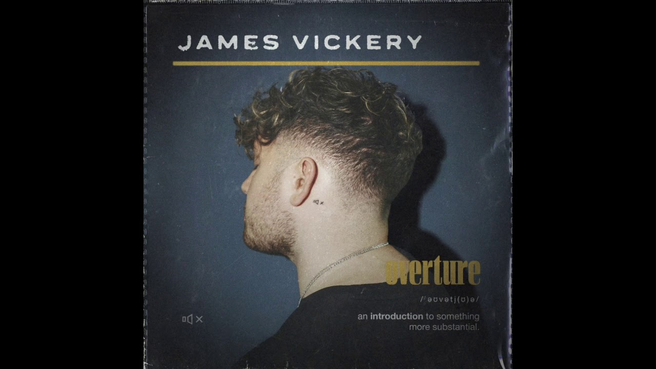 James Vickery - Overture EP | Official Audio