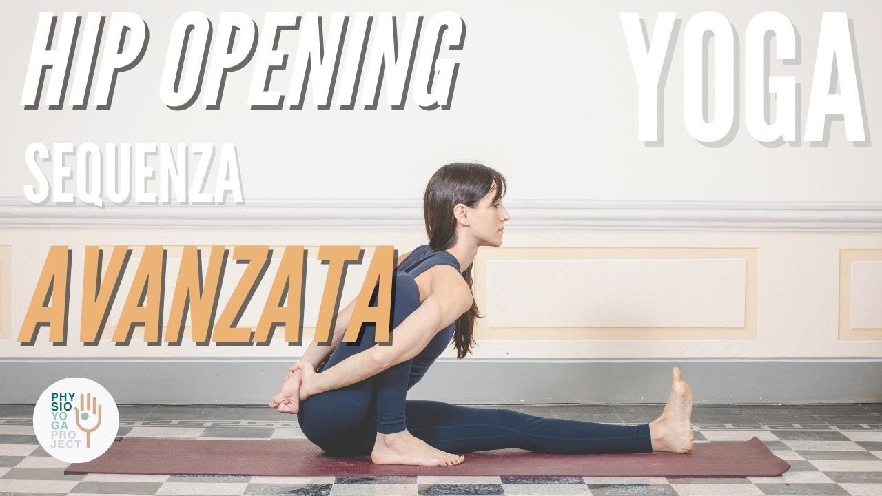 YOGA | Advanced HIP OPENING Practice | Apertura delle Anche Avanzata