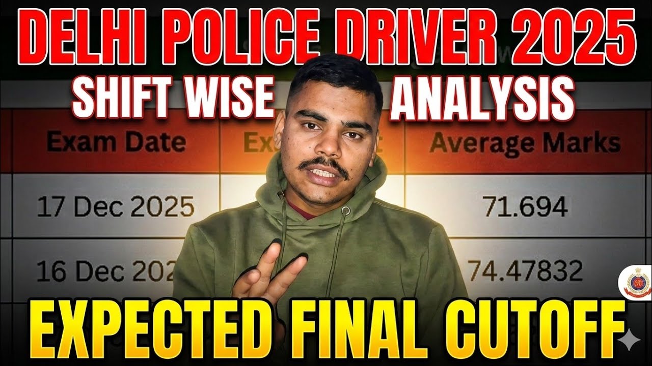 Delhi police driver shift wise analysis || delhi police driver cutoff 2026 || delhi police exam 2025