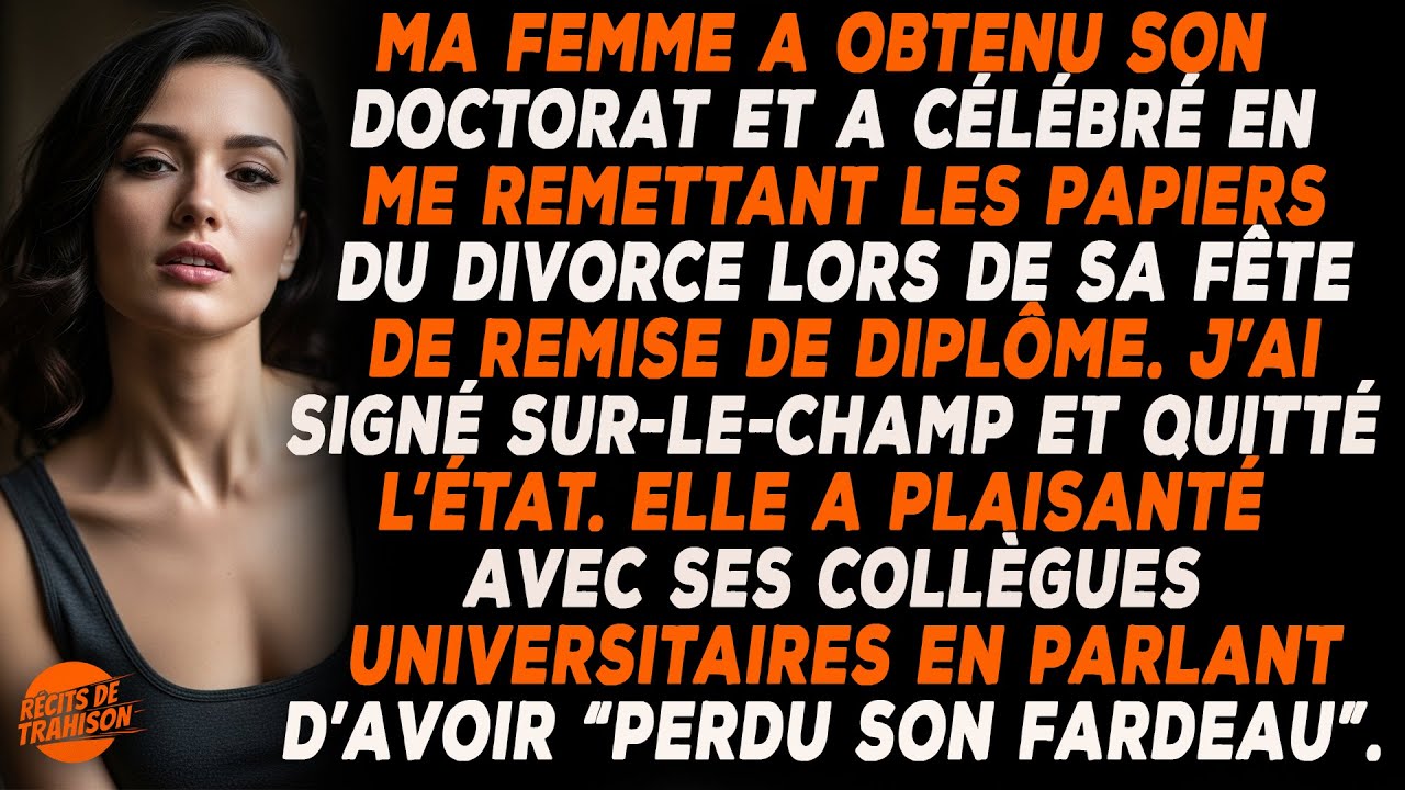 Ma Femme M’a Quitté Après Avoir Obtenu Son Doctorat. Trois Ans Plus Tard, J’ai Découvert Tout Ce...