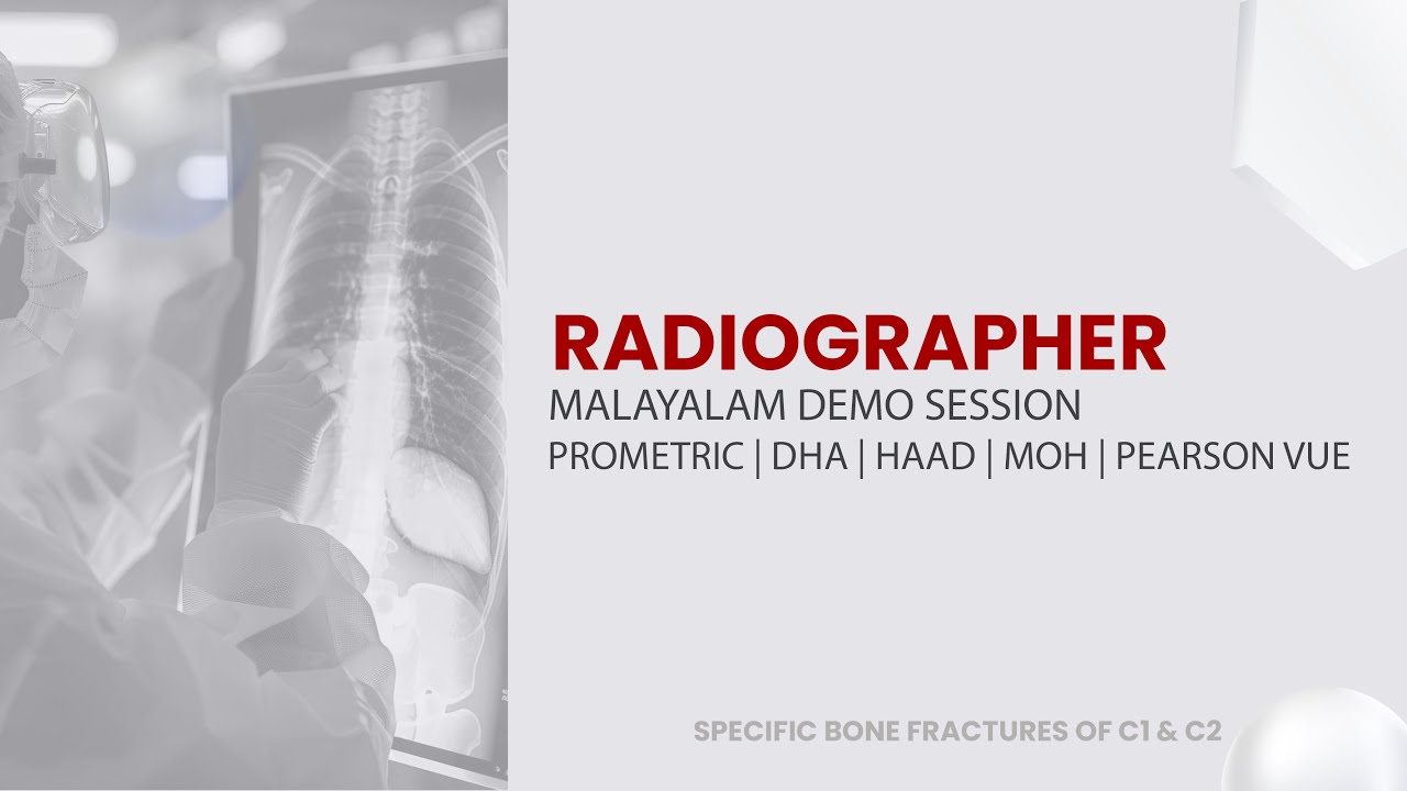 RADIOGRAPHER | MALAYALAM DEMO SESSION | GCC EXAM  | DHA, HAAD, MOH, PROMETRIC & PEARSON VUE GUIDANCE