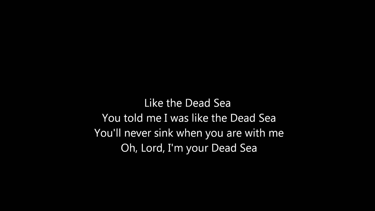 The Lumineers - Dead Sea (lyrics)