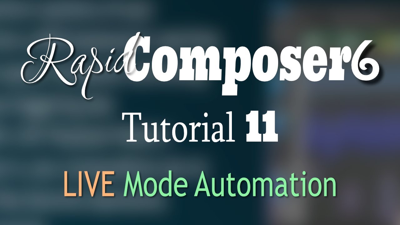 Rapid Composer 6 Учебник 11 Автоматизация в режиме реального времени