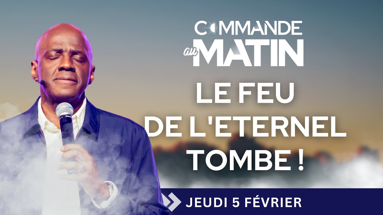 Le feu de l'Eternel tombe ! | COMMANDE AU MATIN - Apôtre Yvan CASTANOU