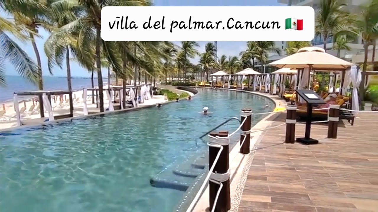 tour por el Hotel Villa del Palmar Cancún, Mexico