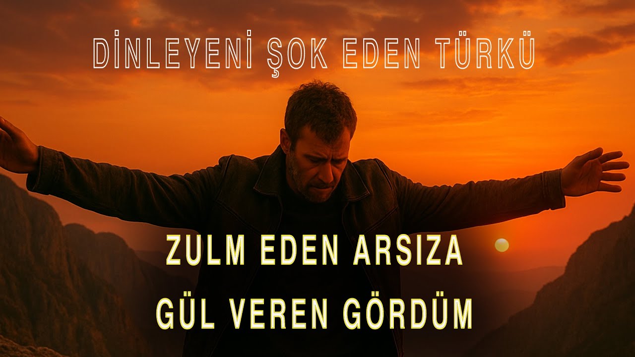 Zulm Eden Arsıza Gül Veren Gördüm❤️YOK BÖYLE! İÇTEN SÖYLENEN TÜRKÜ!❤️ Müthiş Damar (2025 Senanka)