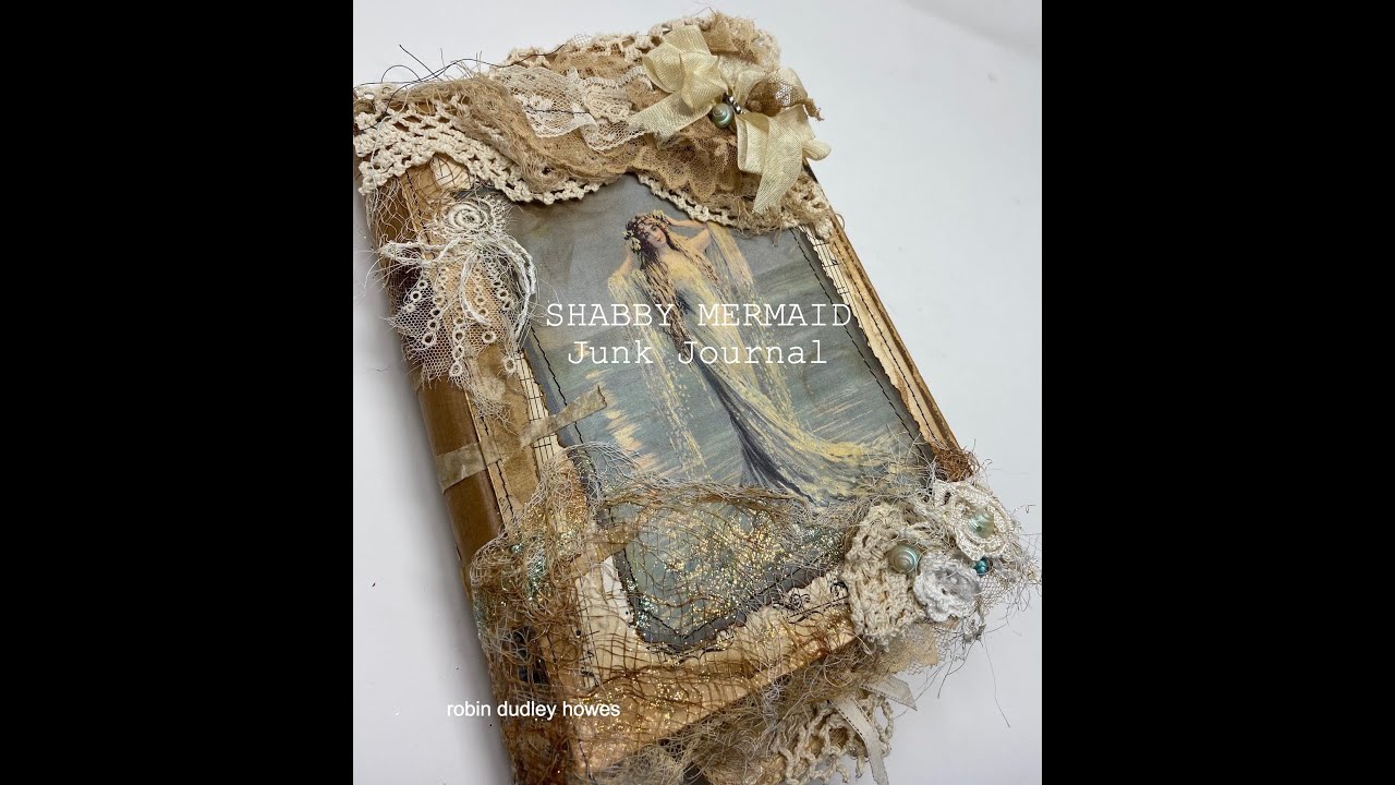Shabby Mermaid Junk Journal #thegraphicsfairy #shabbychic #mermaid