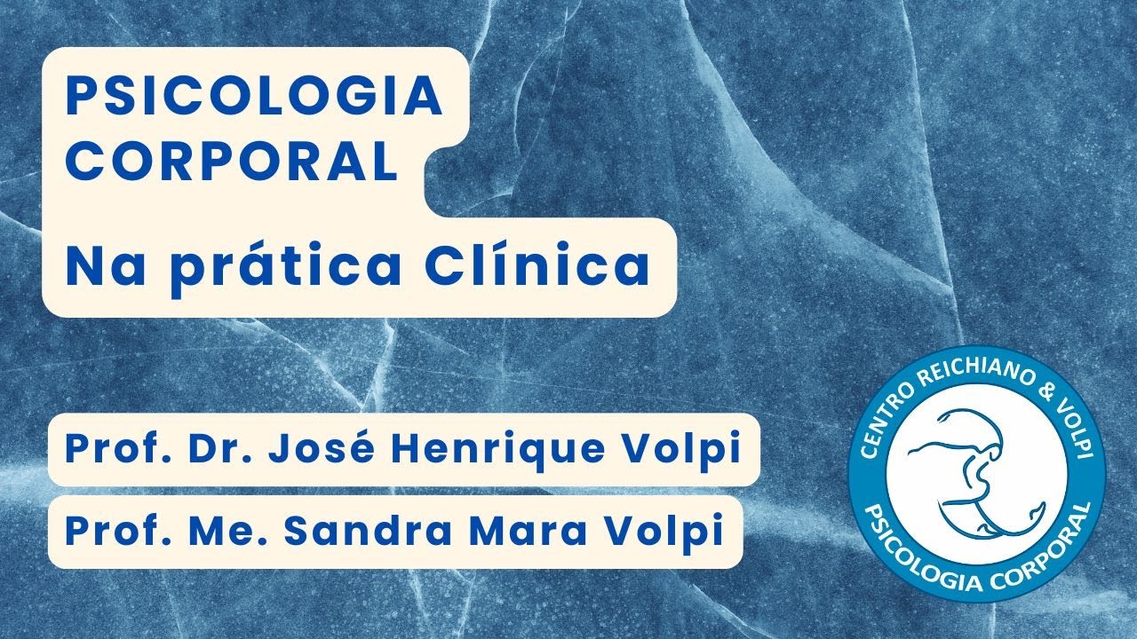 Psicologia corporal na pratica clinica.