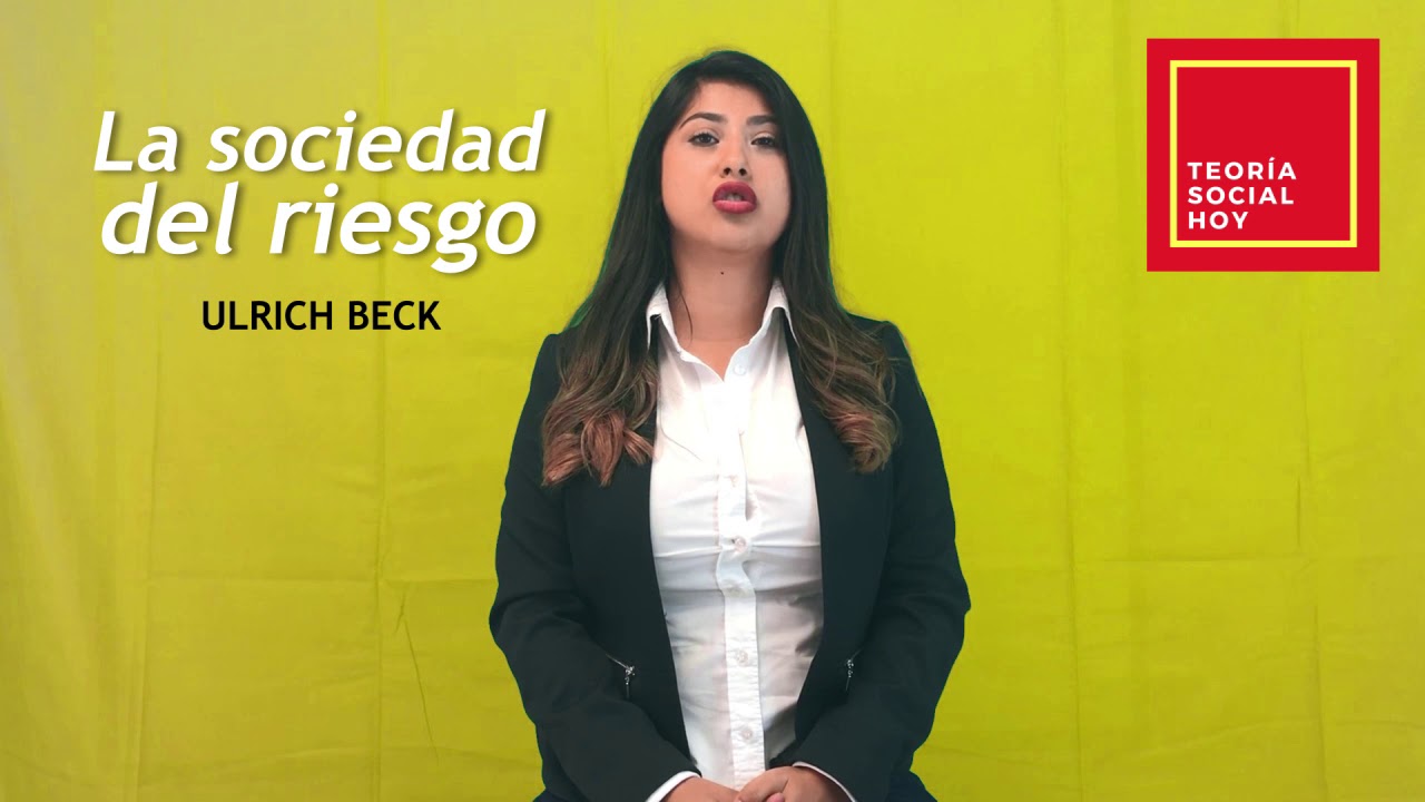 La sociedad del riesgo