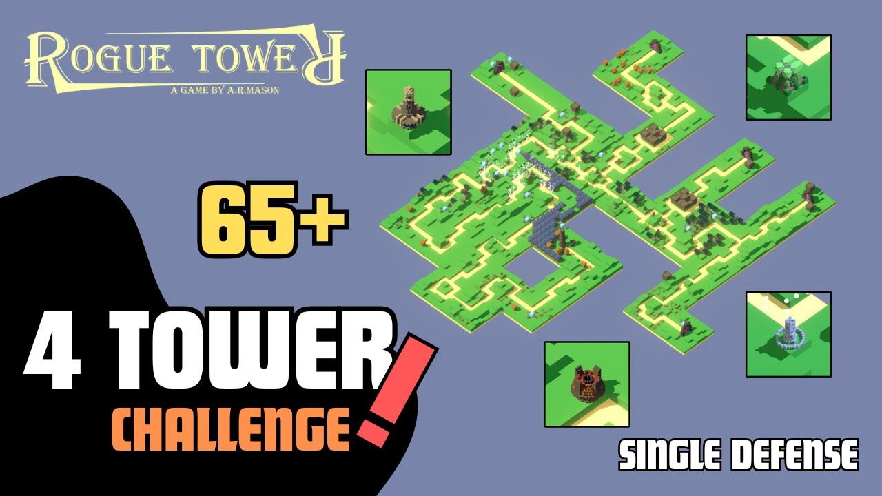 Rogue Tower | 4 Tower Challenge | WE SMASHED IT!
