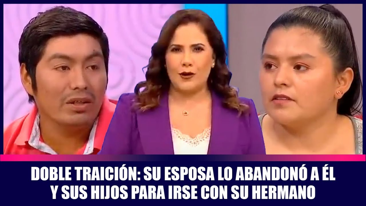 Doble traición: su esposa lo abandonó a él y sus hijos para irse con su hermano | Andrea