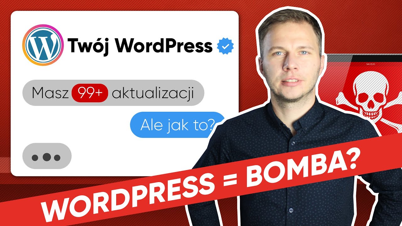 Co się stanie, jeśli nie aktualizujesz WordPressa? Jak bezpiecznie aktualizować WordPress?