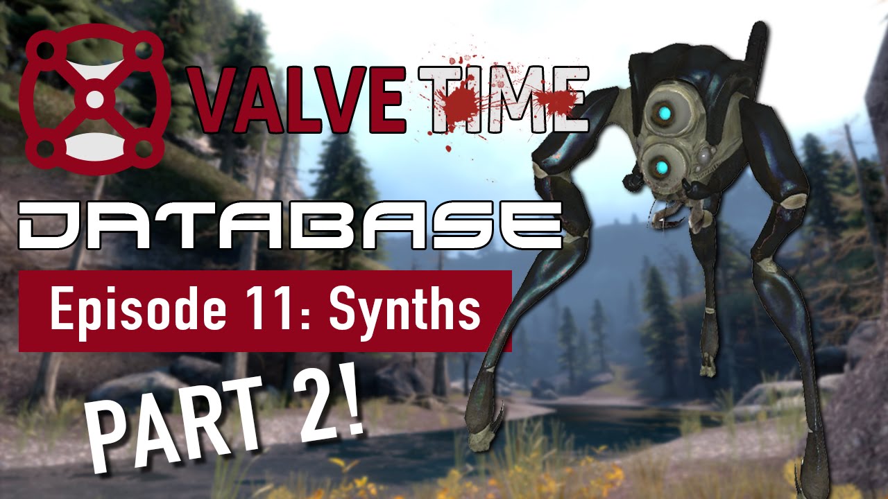 Half-Life's Synths: The Combine Terror [Part 2] - ValveTime Database: Episode 11