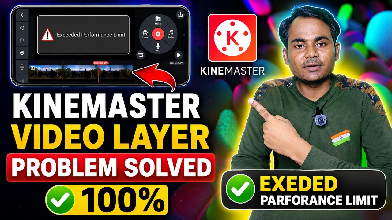 KineMaster Video Layer Problem Solved 100% | Exceeded Performance Limit Fix |KineMaster Error(Hindi)