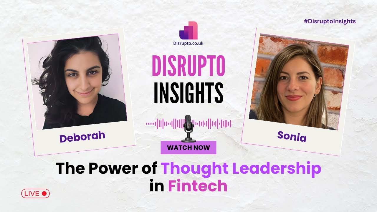 The Power of Thought Leadership in Fintech with Deborah