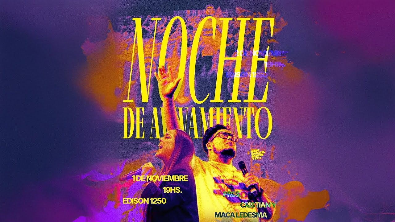 NOCHE DE AVIVAMIENTO | SABADO 1 DE NOVIEMBRE 🔥​🔥​