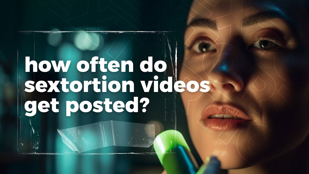How Often Do Sextortion Videos Get Posted? | BlackmailHelpline.com