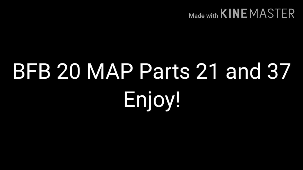 BFB 20 MAP Parts 21 and 37