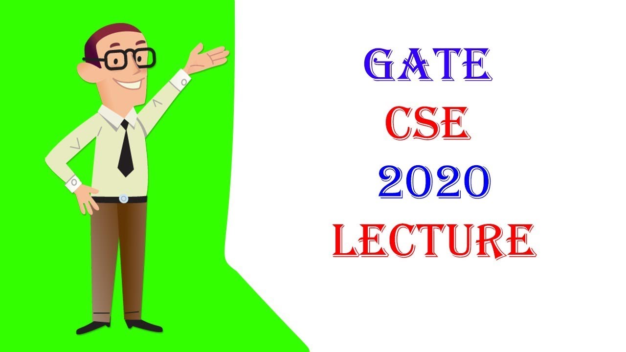 GATE CSE 2020 Video Lecture