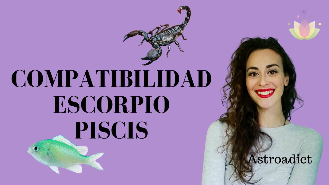 Compatibilidad Escorpio y Piscis