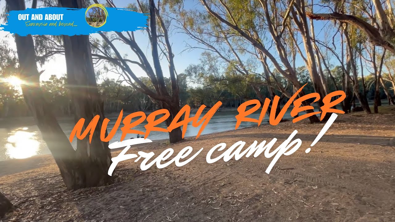 FREE CAMP! - Murray River Camping Spot at Horseshoe Bend near Mildura
