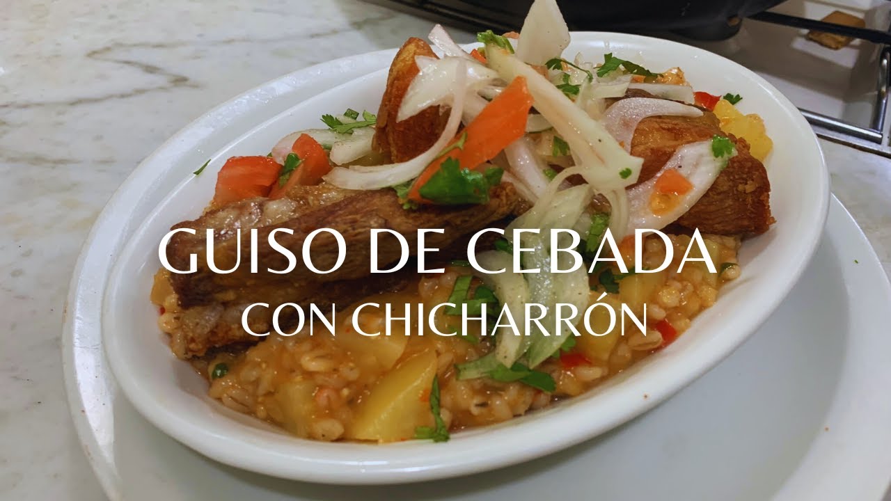 Cocina Casera: Aprende a Hacer un Delicioso Guiso de Cebada con Chicharrón 🔥