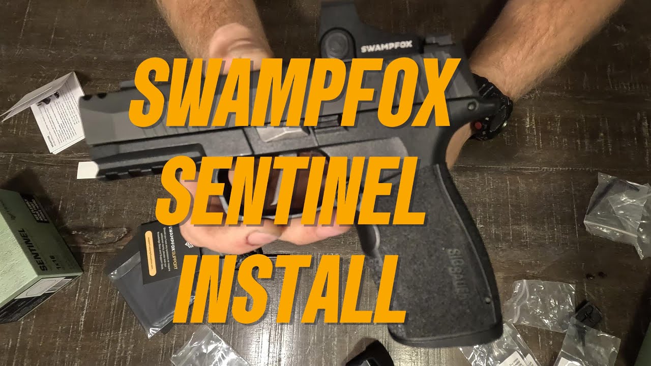 SwampFox Sentinel Install Sig P365 Xmacro