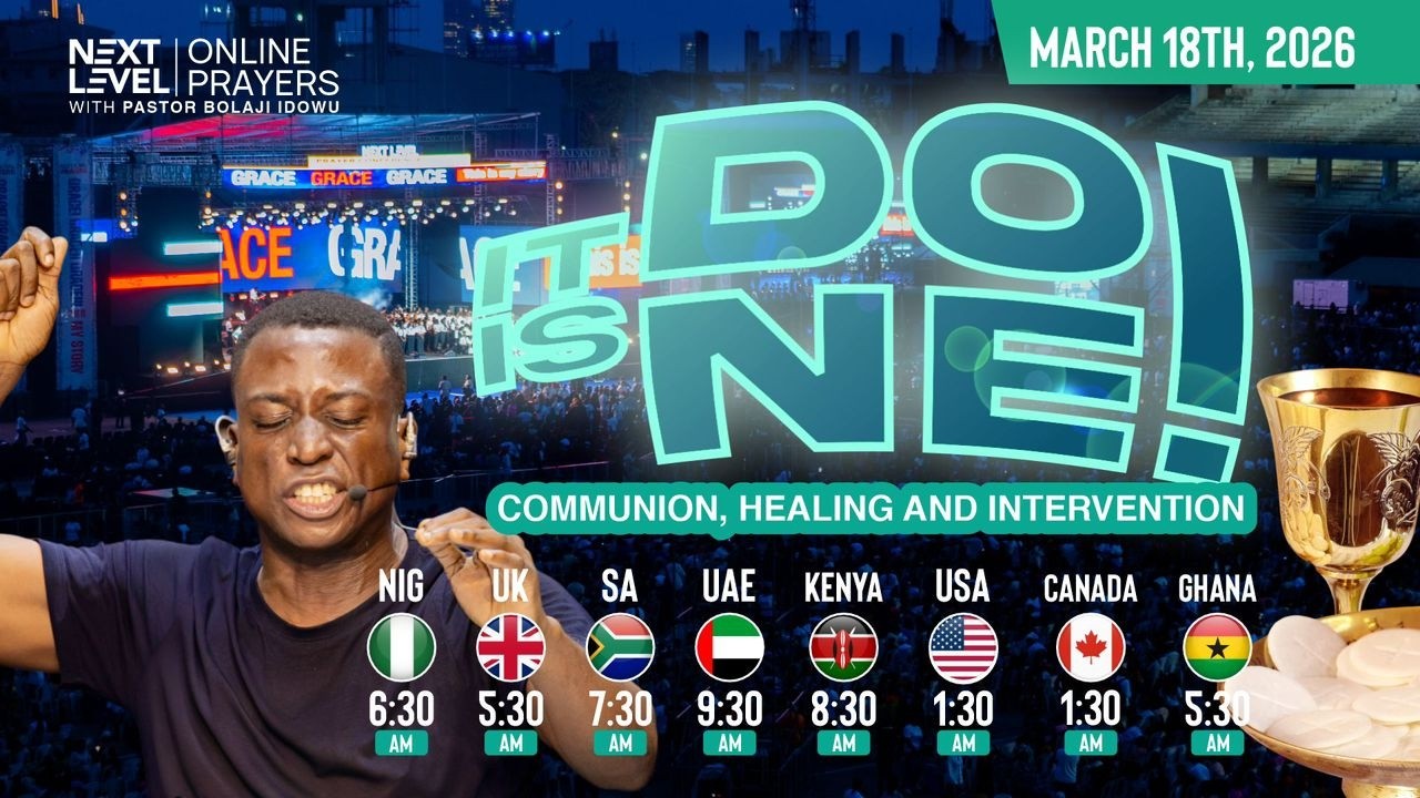 Next Level Prayers || Communion, Healing & Intervention || Pst Bolaji Idowu || March 18th 2026