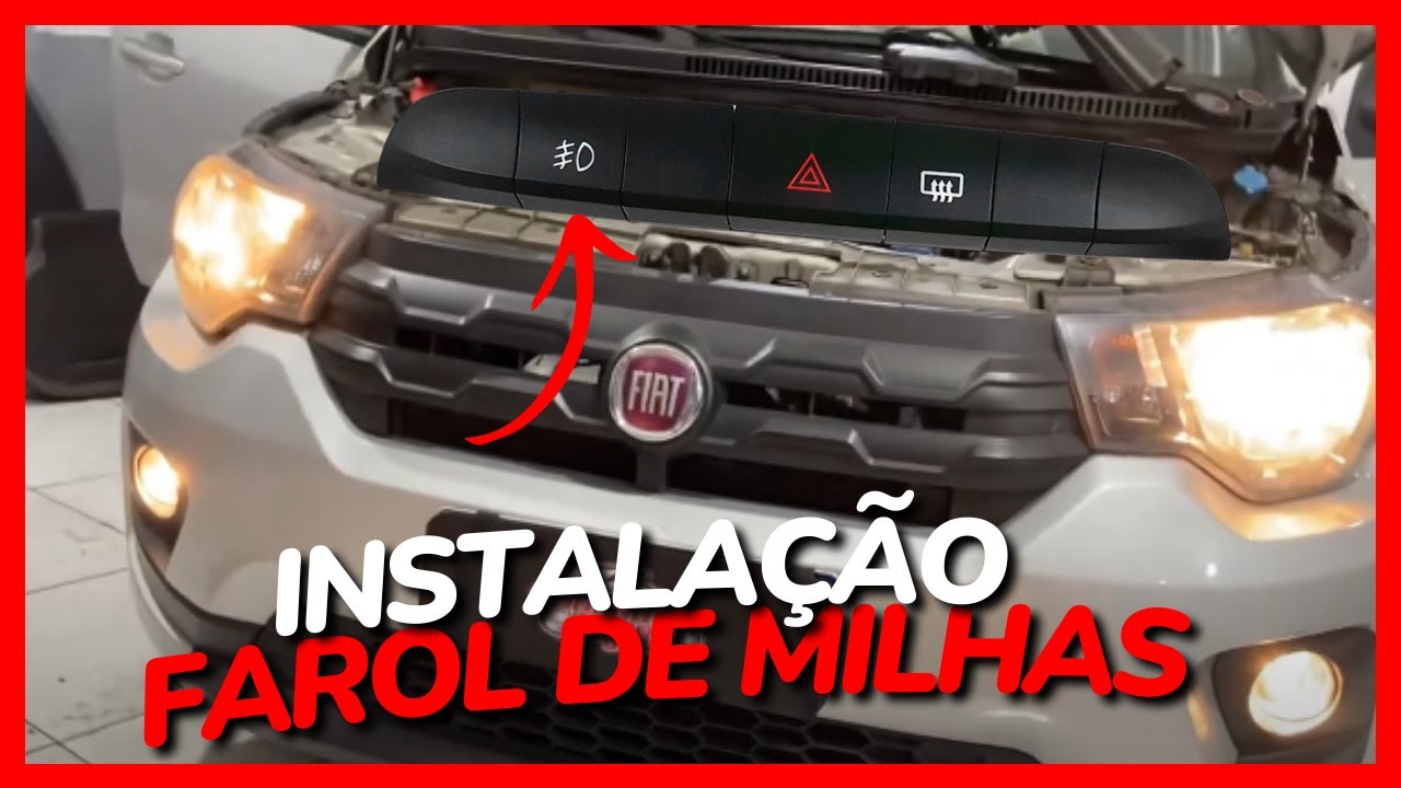 FAROL DE NEBLINA/MILHAS FIAT MOBI / BOTÃO ABERTURA DO PORTA MALAS + NEBLINA - COMO INSTALAR