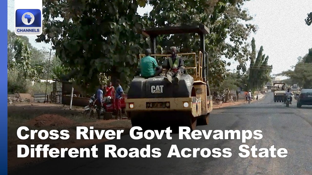 Cross River Infrastructure: State Govt Revamps Different Roads Across State