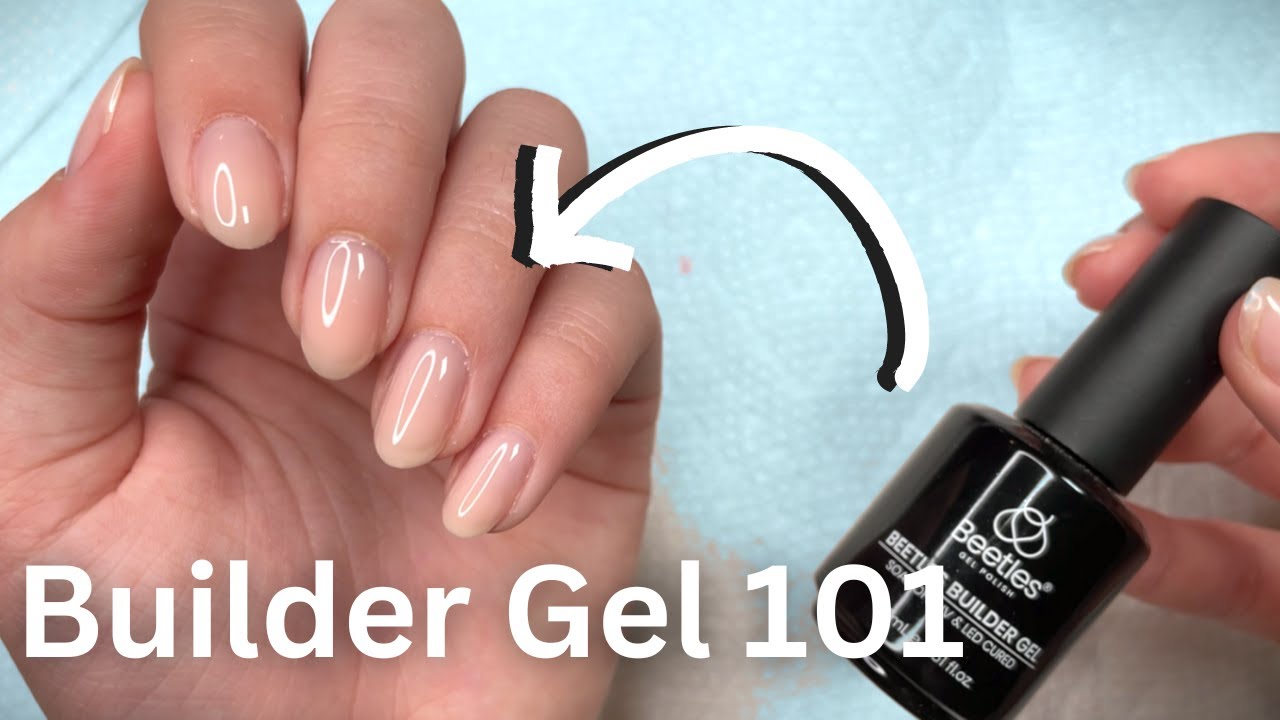 How to Apply Builder Gel to Natural Nails