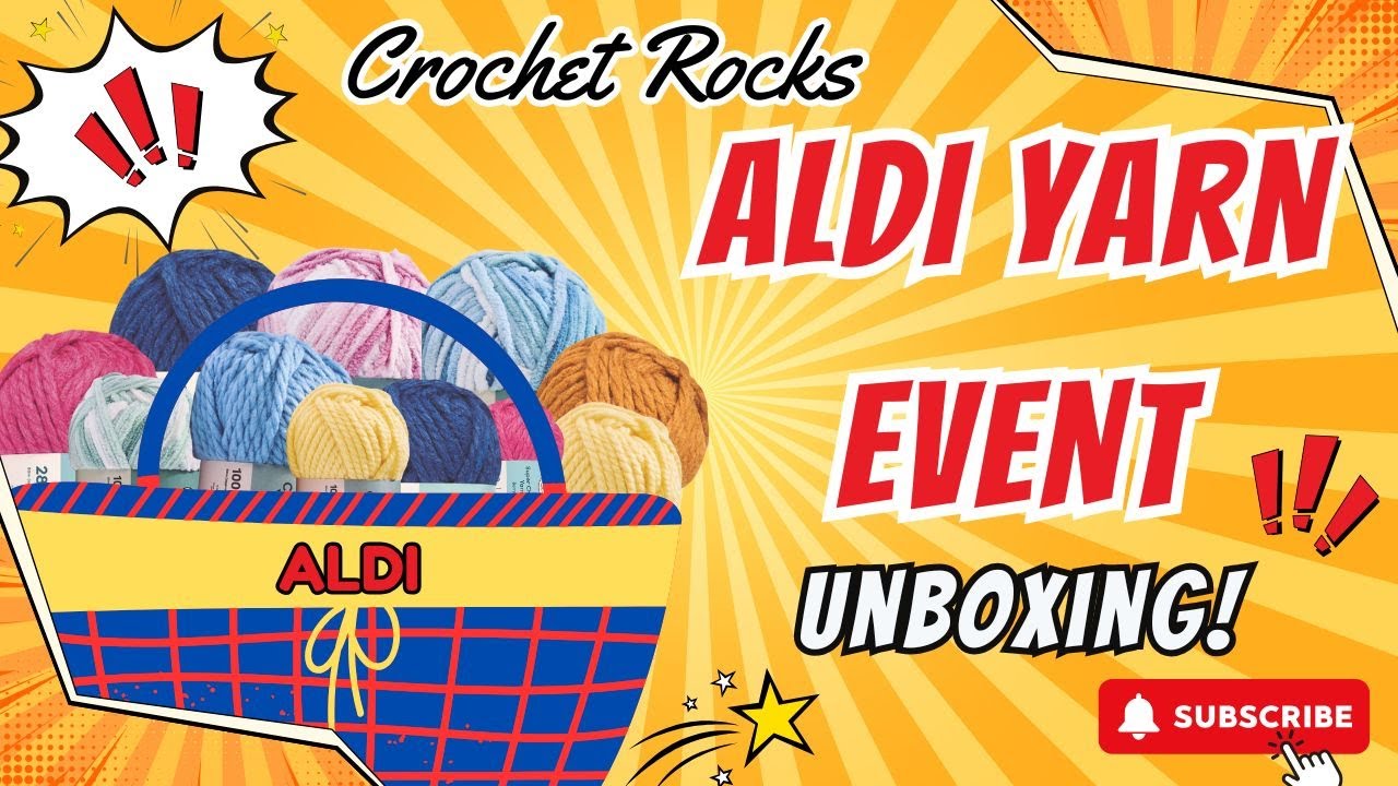 🧶 ALDI Yarn Event 2025 is it any Good? Yarn Haul UNBOXING | Crochet Rocks 🧶