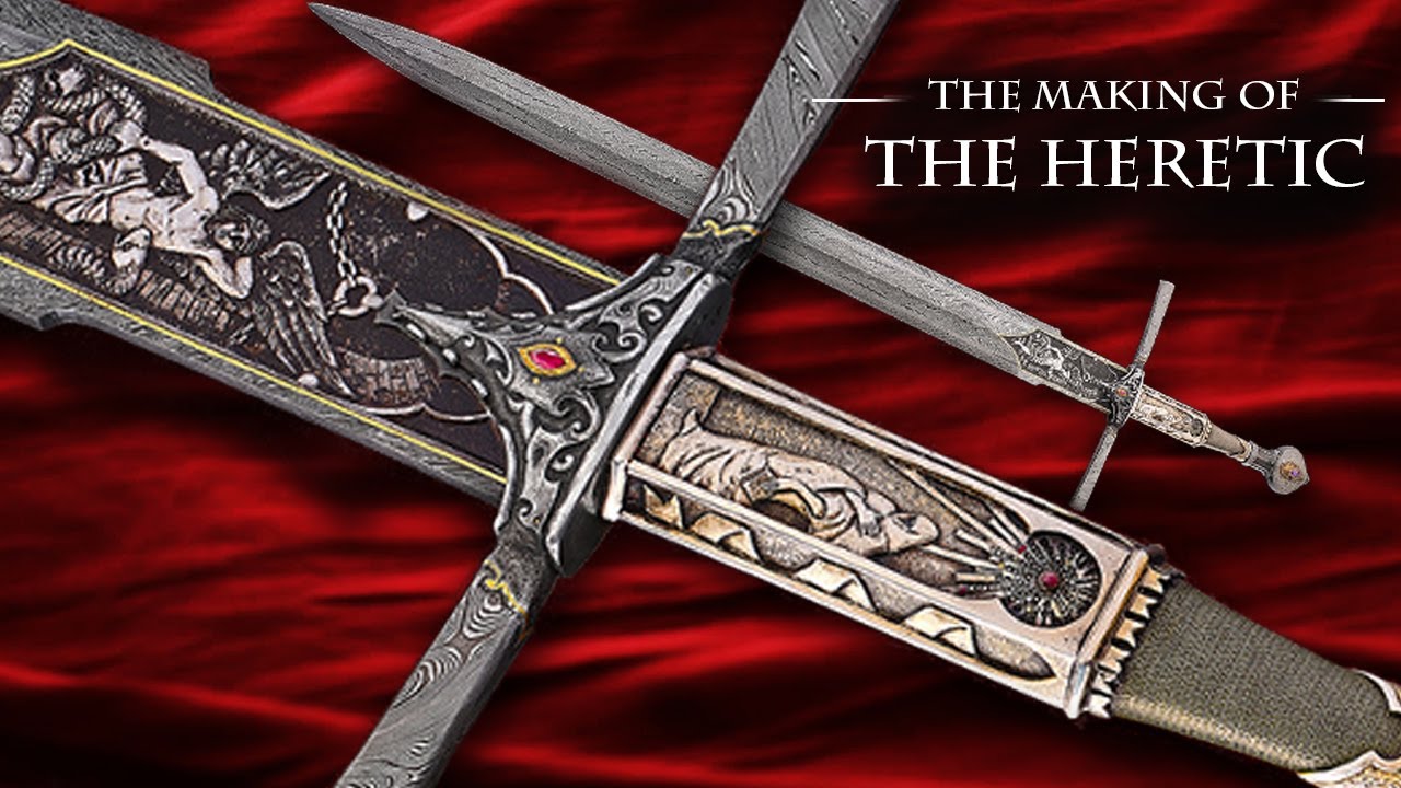 Making the Heretic - The Sword of the Year