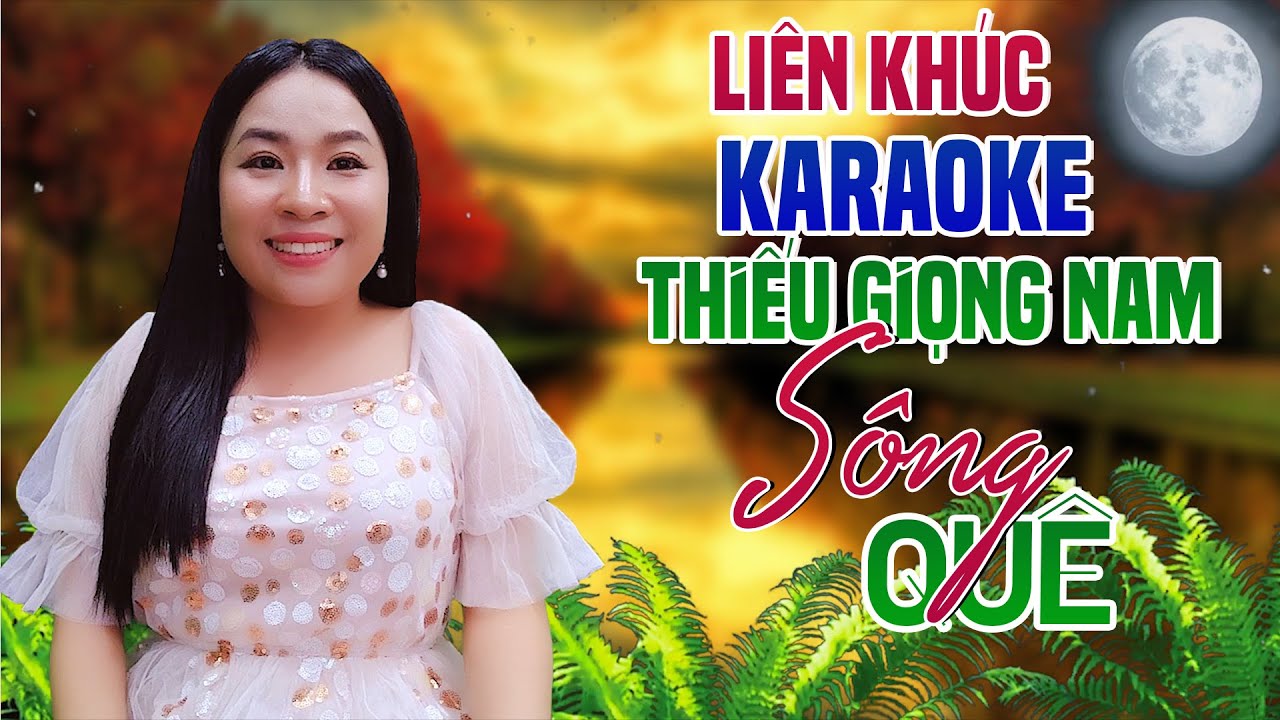 LK Karaoke Song Ca SÔNG QUÊ Thiếu Giọng Nam | Song Ca Với Trà Xanh