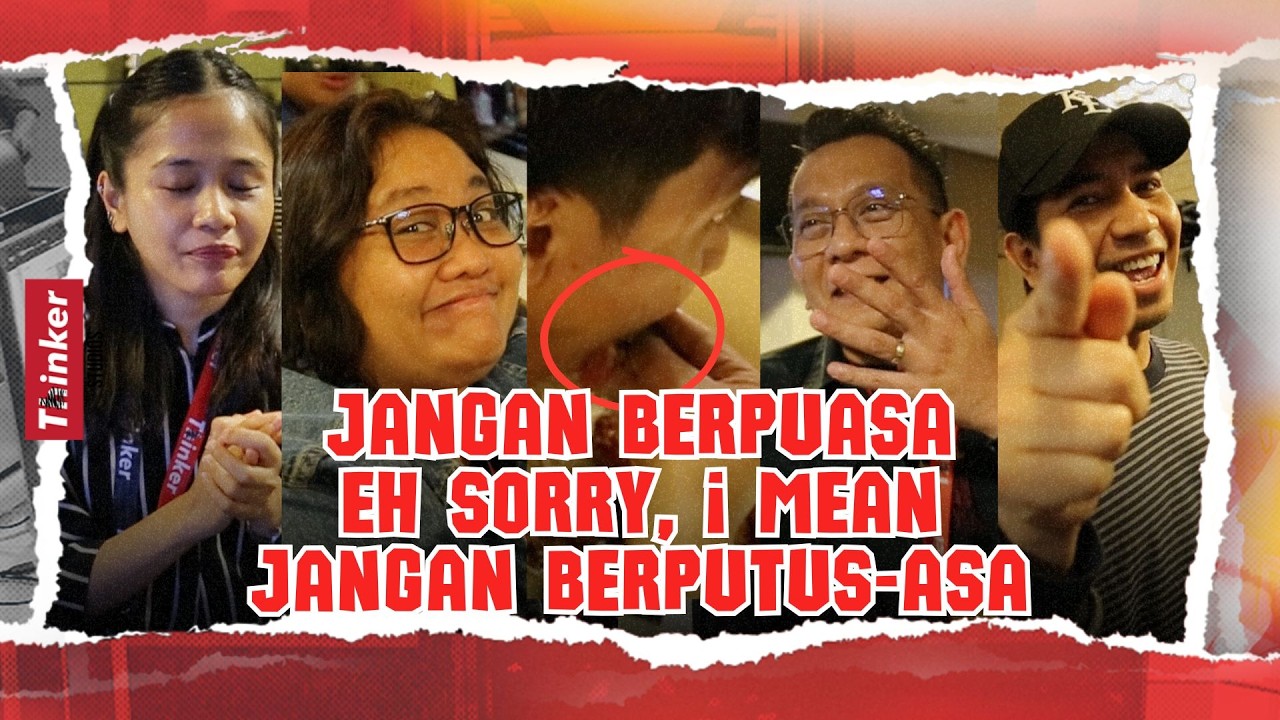Life at Thinker: Jangan Berpuasa. Eh Sorry, I Mean Jangan Berputus-asa
