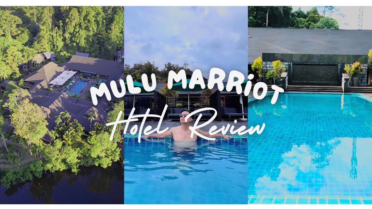 Mulu Marriott Resort & Spa | Hotel Review & Vlog