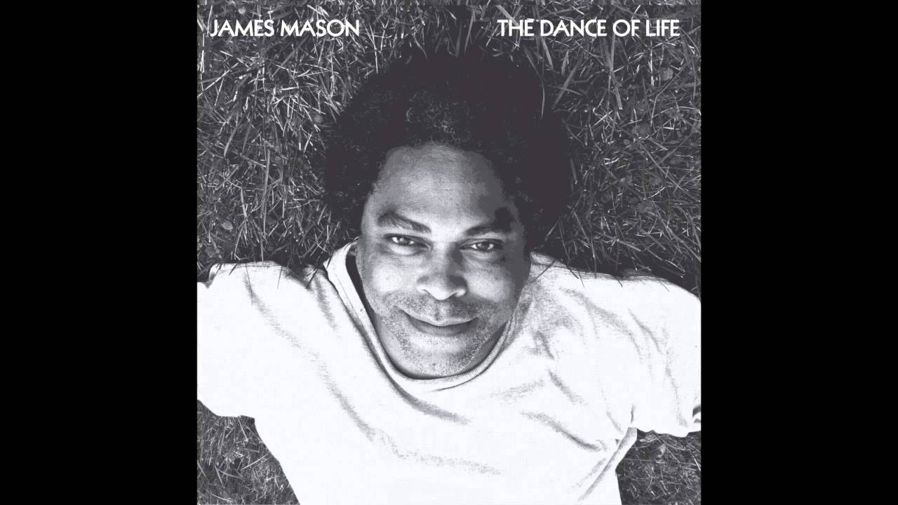 James Mason - The Dance Of Life