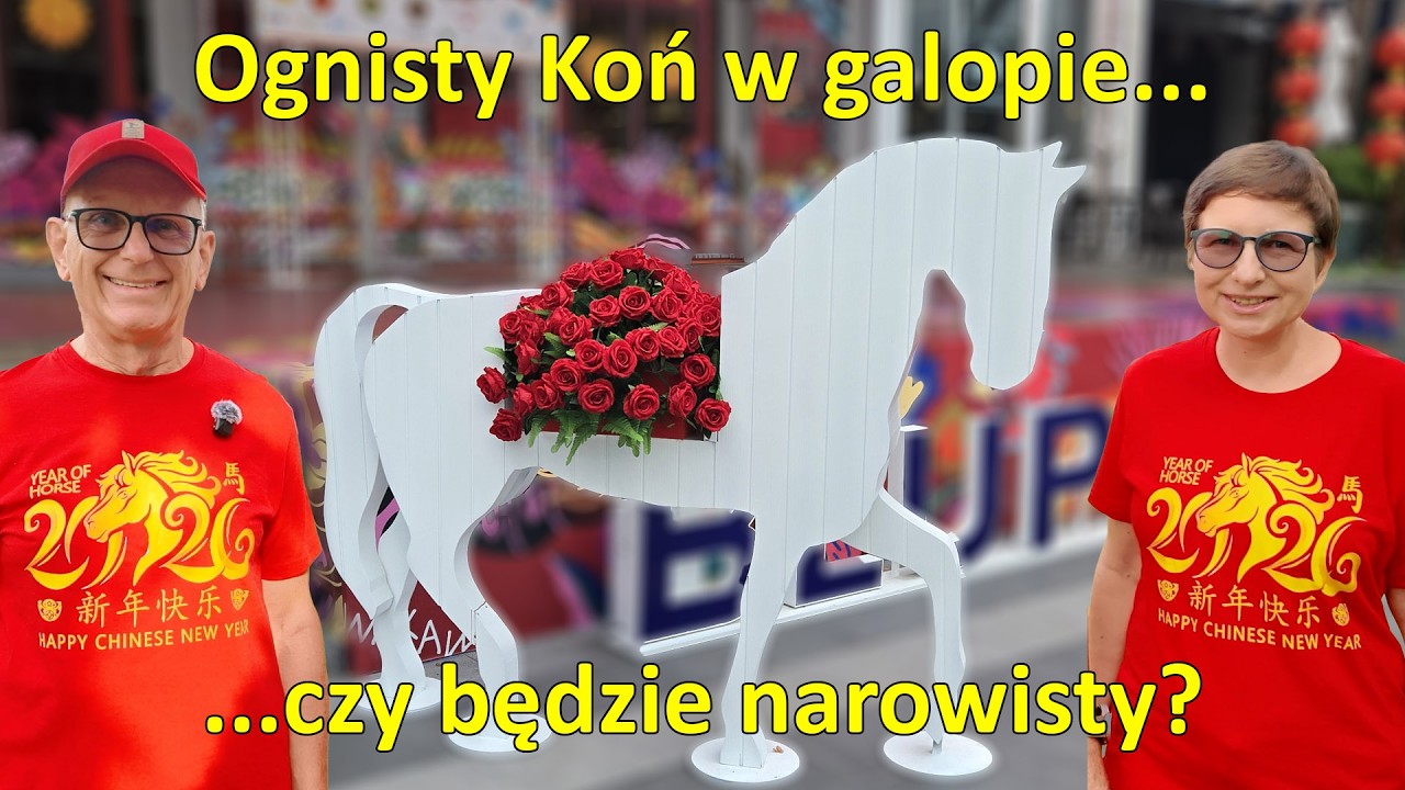 212. Z kopyta rusza Chiński Rok Ognistego Konia 2026