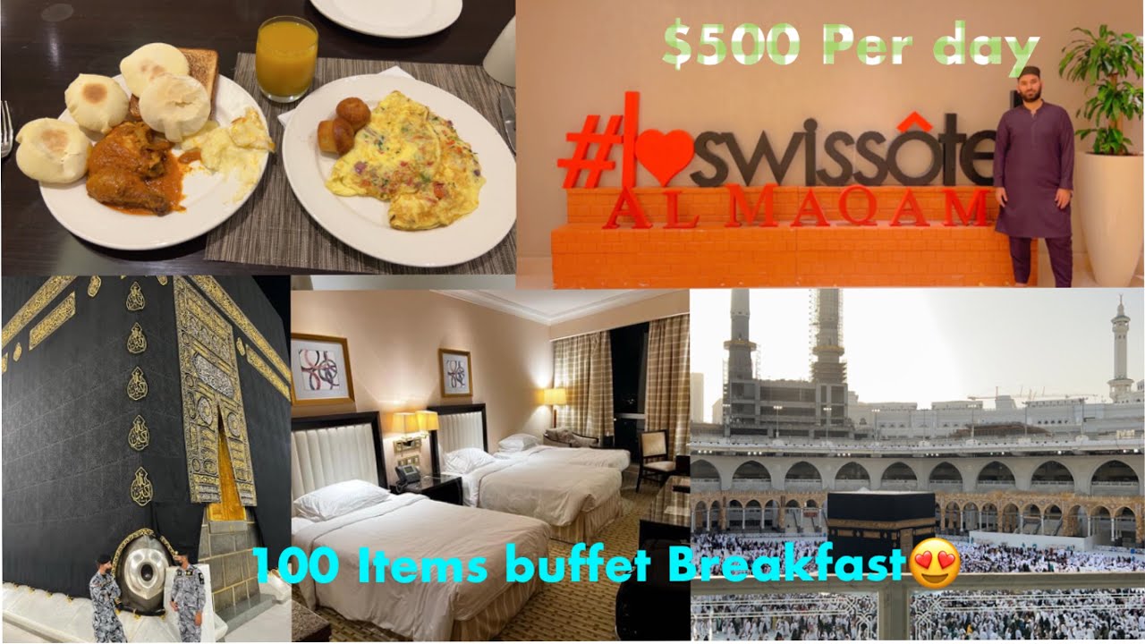 A Day in Makkah | Swiss Al Maqam Room tour | 100 Items Breakfast😍