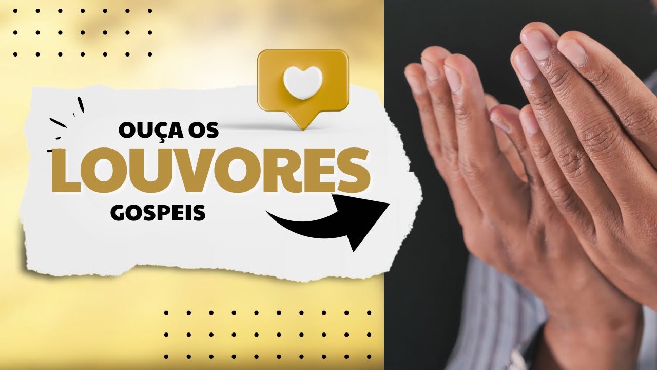 Top músicas gospel 2026, Louvores para adoração para ter um momento com Deus