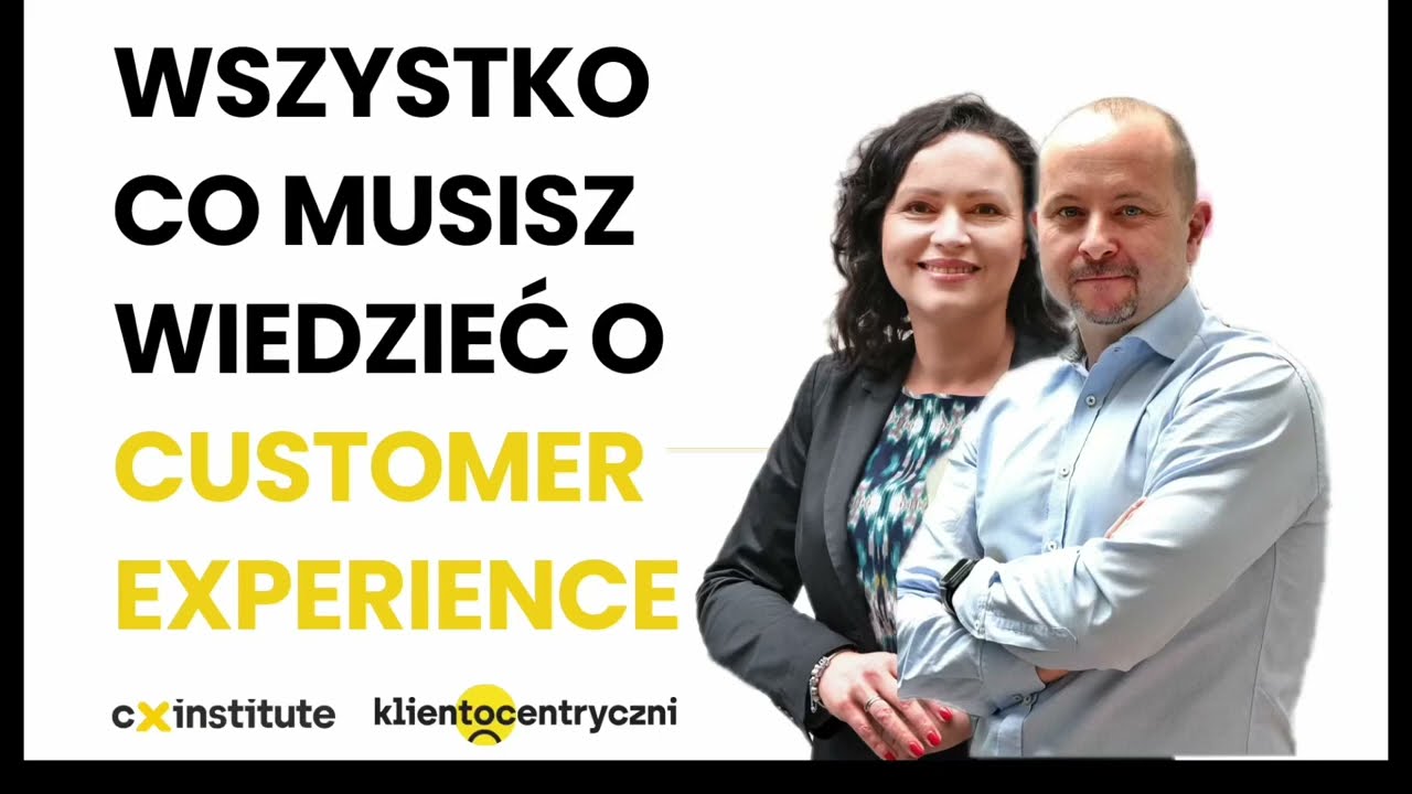 Wszystko co muisz wiedzieć o Customer Experience (CX)