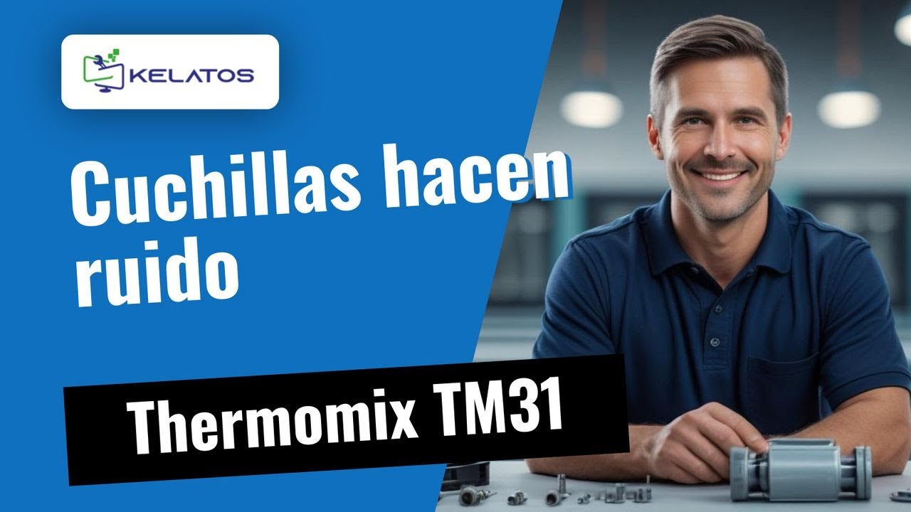 ¿Las cuchillas de tu Thermomix TM31 hacen un ruido horrible? 🔧 Cambio de cuchillas