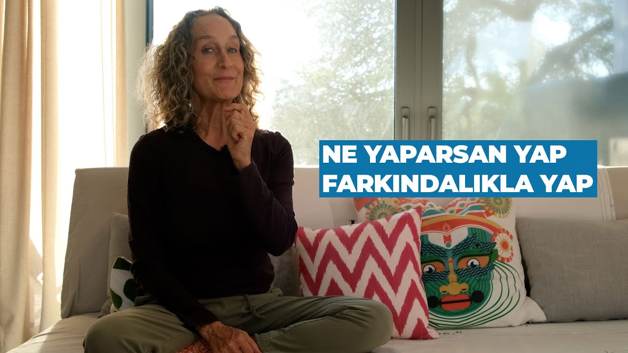 NE YAPARSAN YAP, FARKINDALIKLA YAP / GÜNÜN İLHAMI
