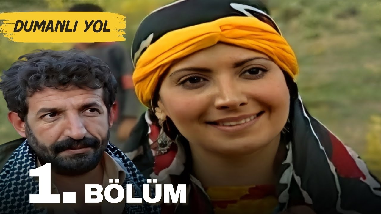 Dumanlı Yol | 1. Bölüm Sansürsüz